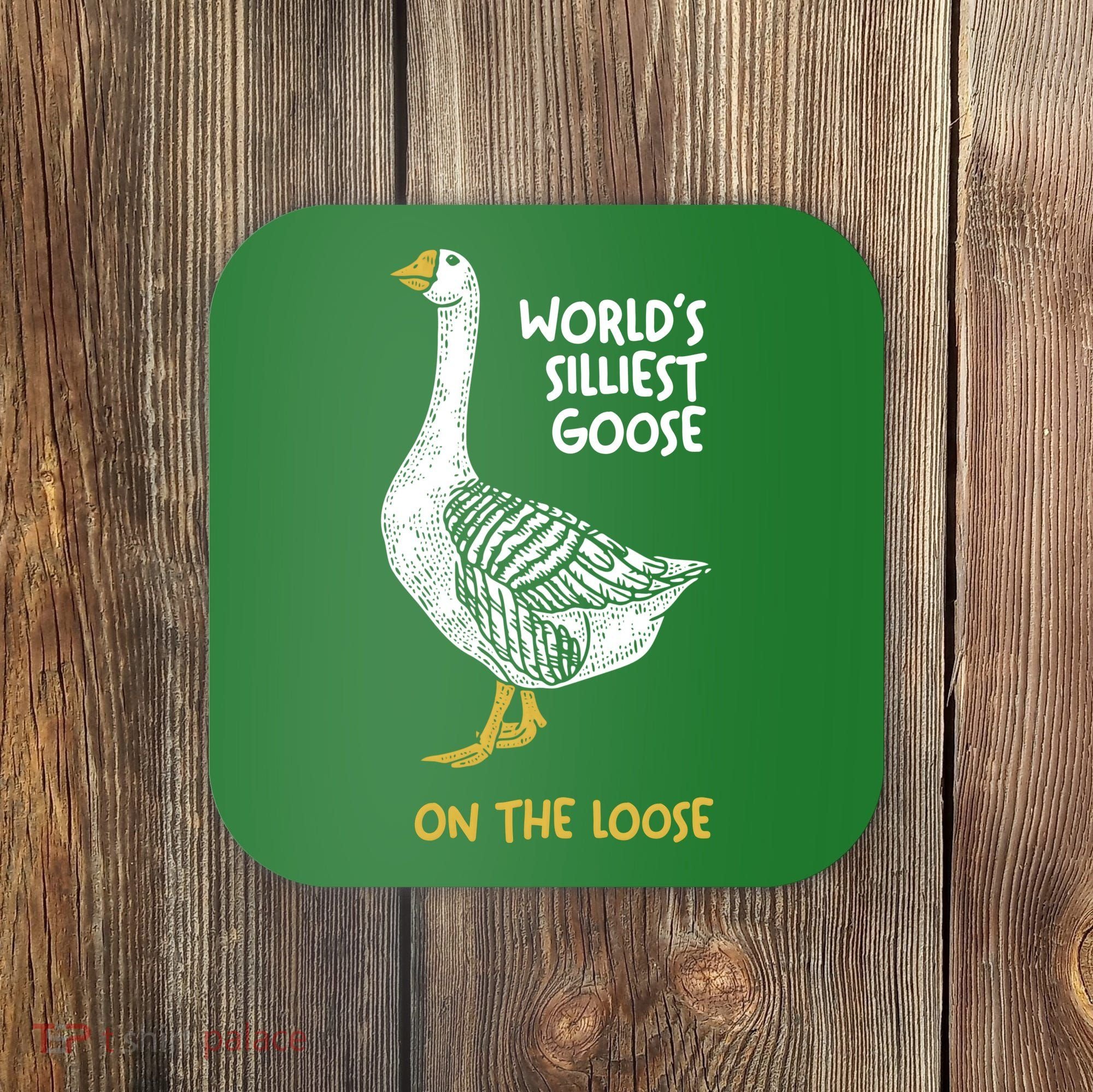 World's Silliest Goose On The Loose Coaster