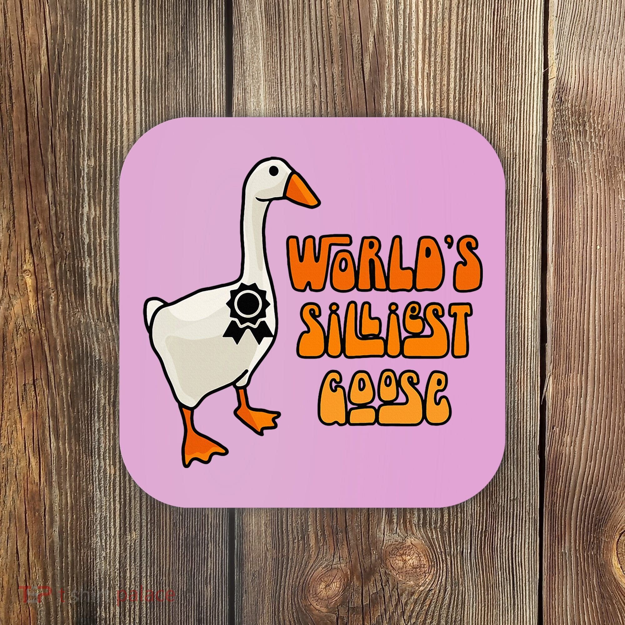 WorldS Silliest Goose Coaster