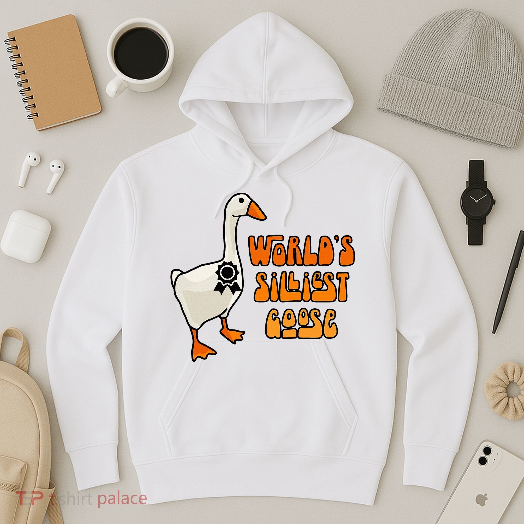 WorldS Silliest Goose Hoodie