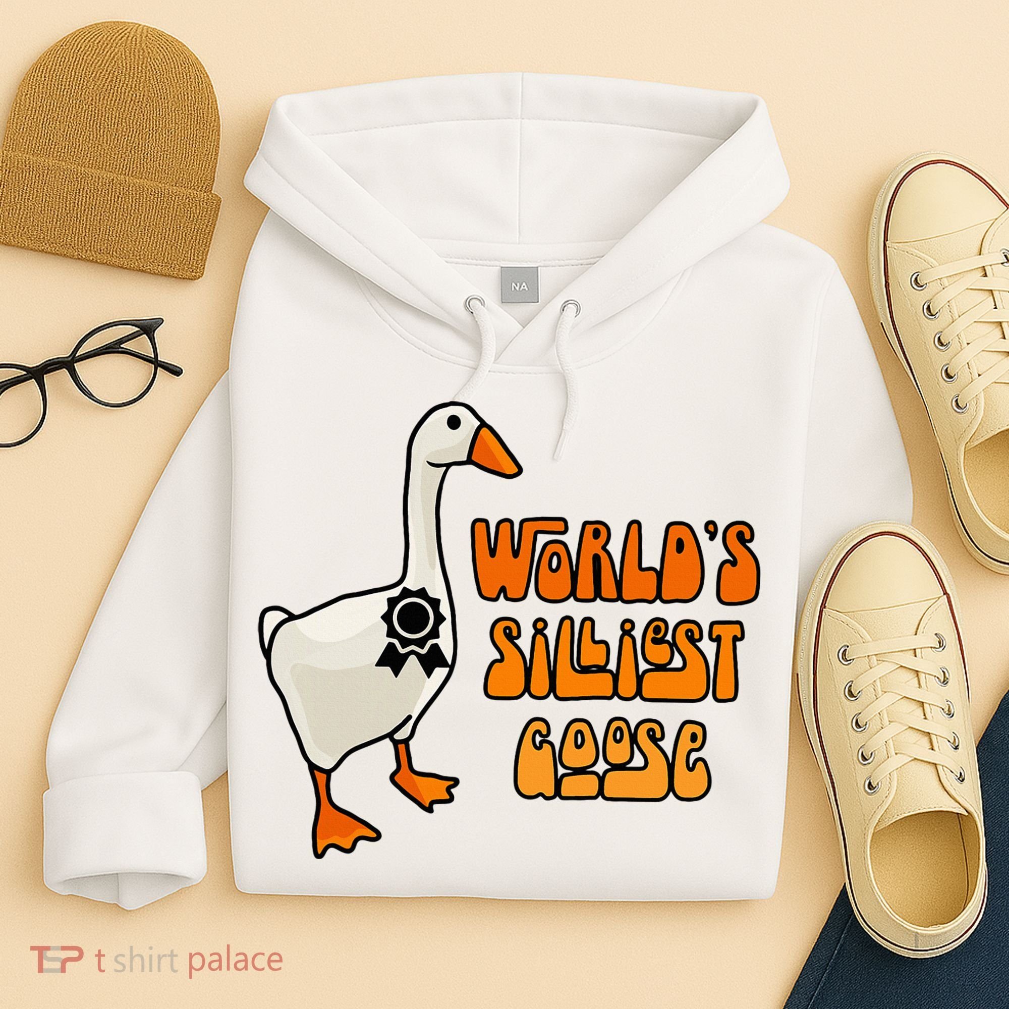 WorldS Silliest Goose Hoodie
