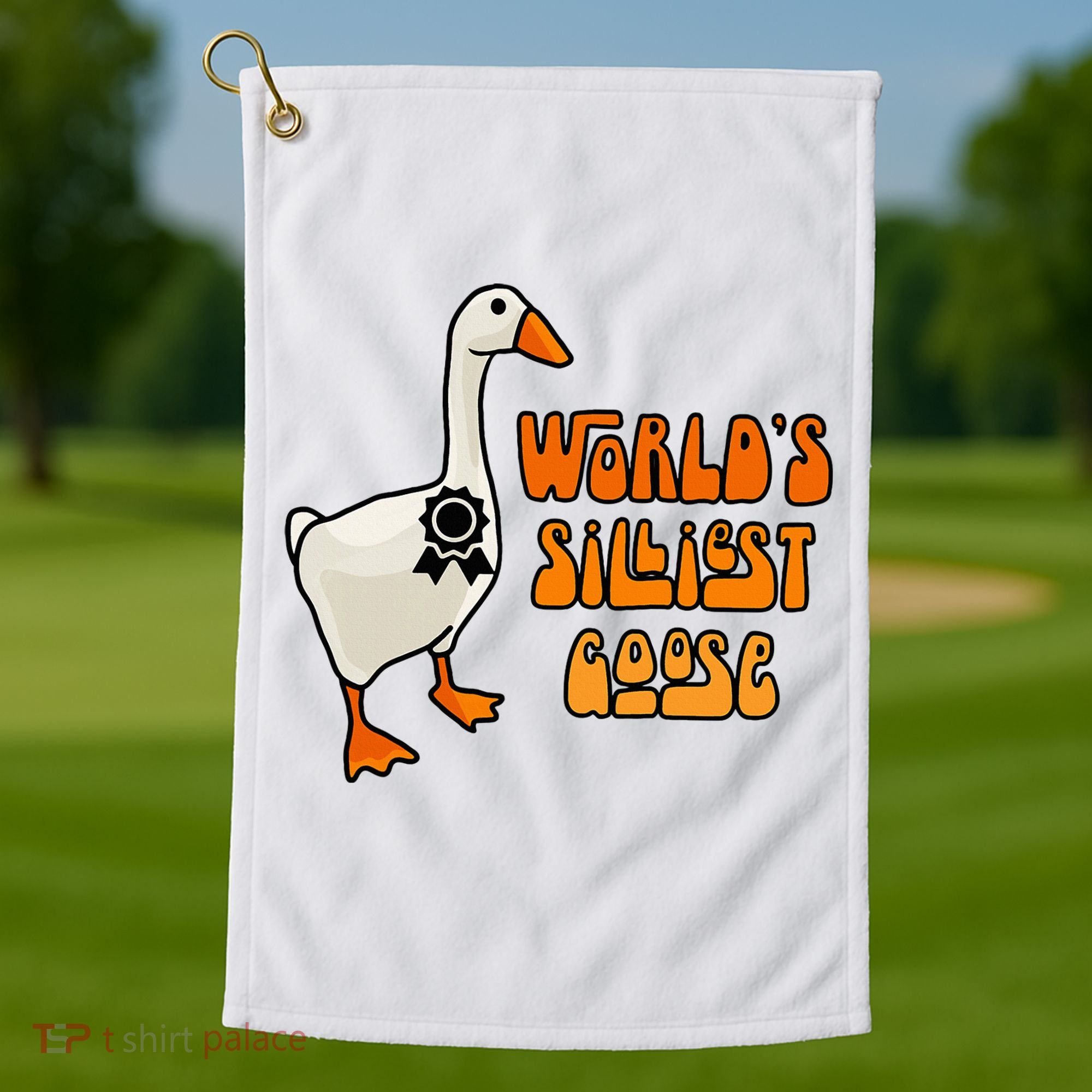 WorldS Silliest Goose Golf Towel