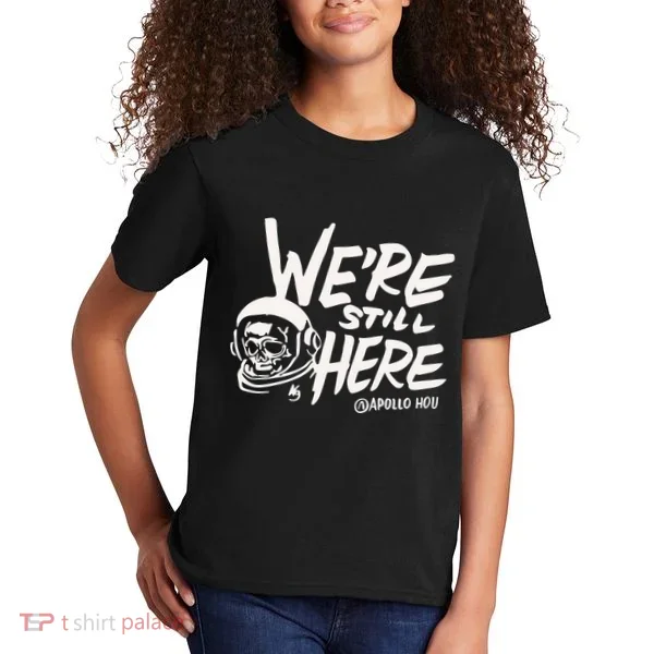 We’re Still Here Apollo Hou Kids T-Shirt