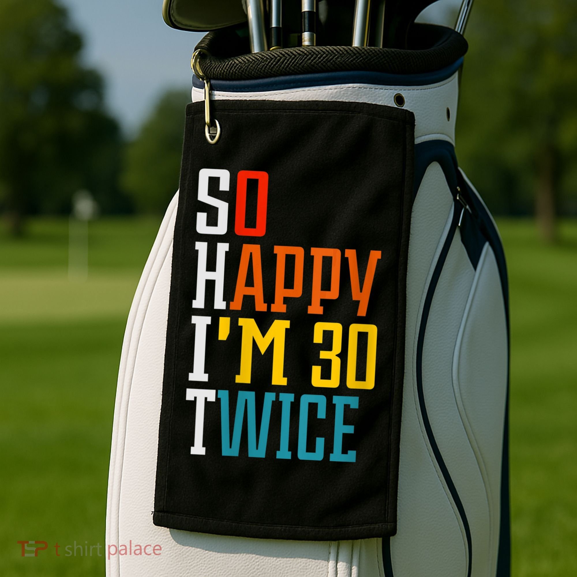 WoM.e.ns So Happy I'm 30 Twice Funny 60th Birthday Gift V-Neck Golf Towel