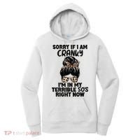 Wo Sorry If I Am Cranky I'm In My Terrible 50'S Right Now Women's Hoodie thumb 0