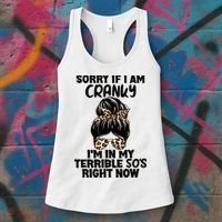 Wo Sorry If I Am Cranky I'm In My Terrible 50'S Right Now Women's Tank Top thumb 3