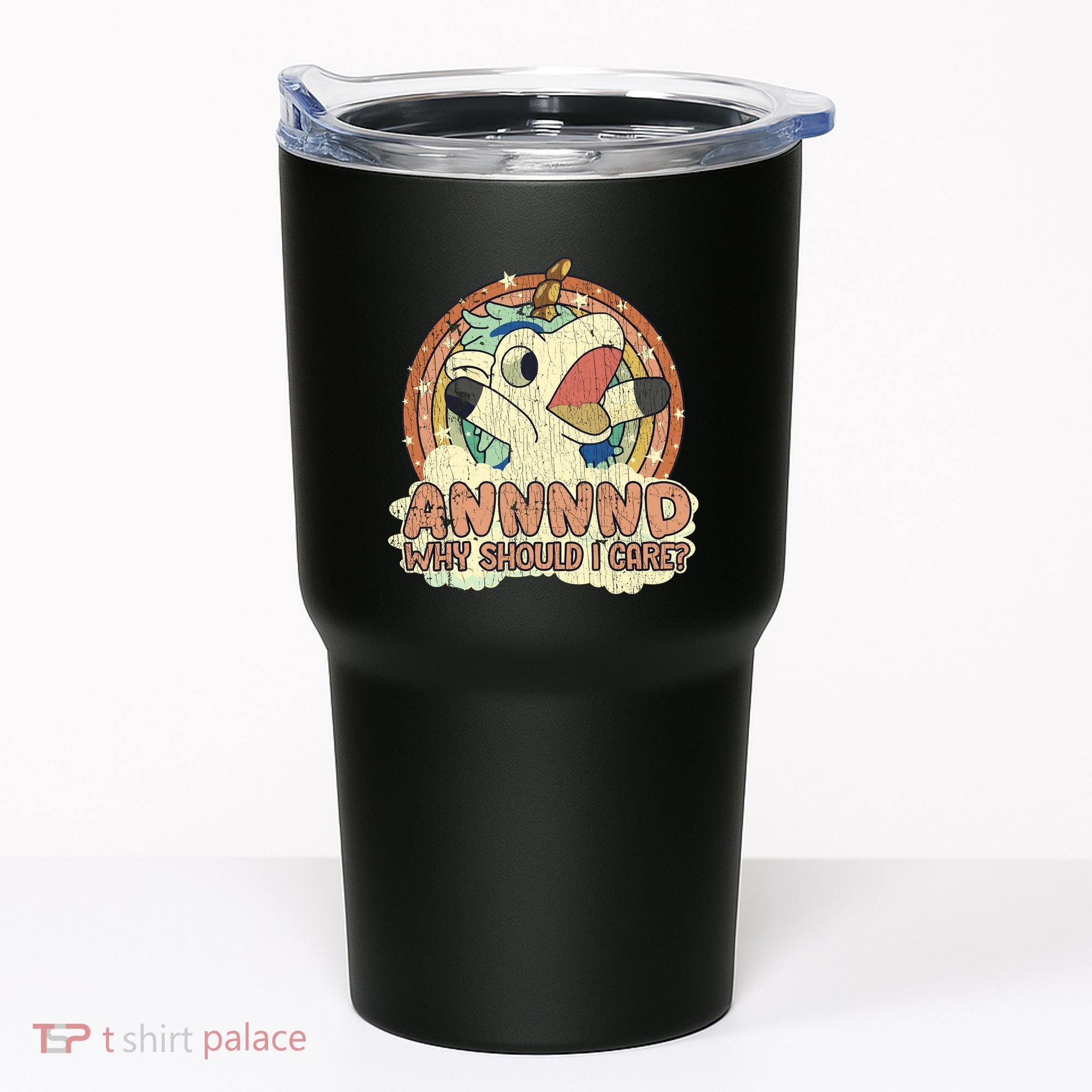 Why Should I Care Unicorn Lover Magical Funny Tumbler