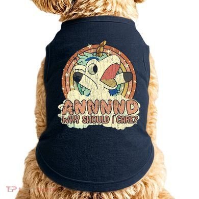 Why Should I Care Unicorn Lover Magical Funny Doggie Tank