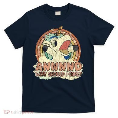 Why Should I Care Unicorn Lover Magical Funny T-Shirt