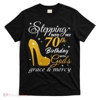 Wo Stepping Into My 70th Birthday With God's Grace And Mercy T-Shirt thumb 0