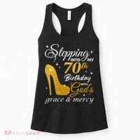 Wo Stepping Into My 70th Birthday With God's Grace And Mercy Women's Tank Top thumb 0