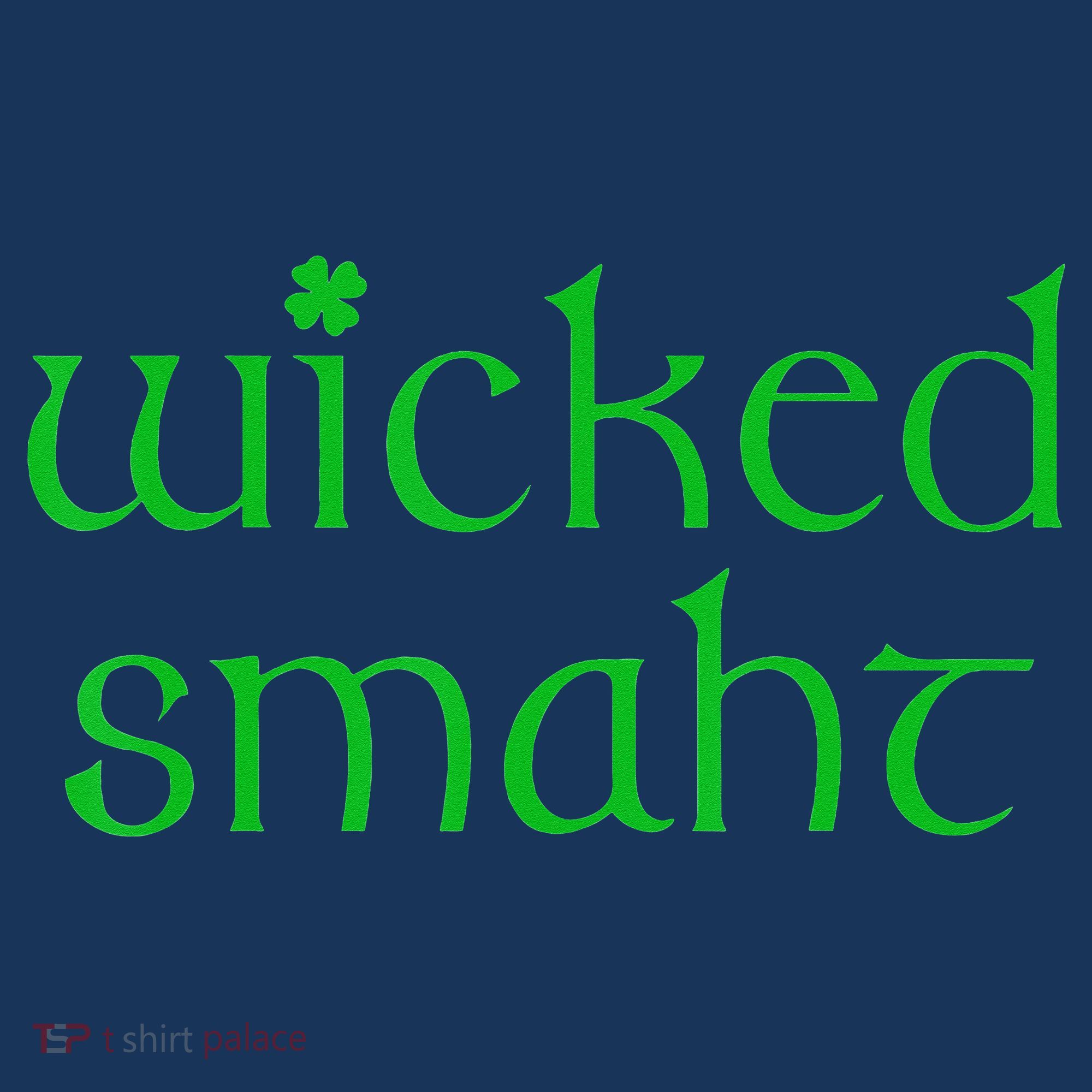 Wicked Smart Irish Boston Funny St Patricks Day Women's Tank Top