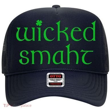 Wicked Smart Irish Boston Funny St Patricks Day Hat