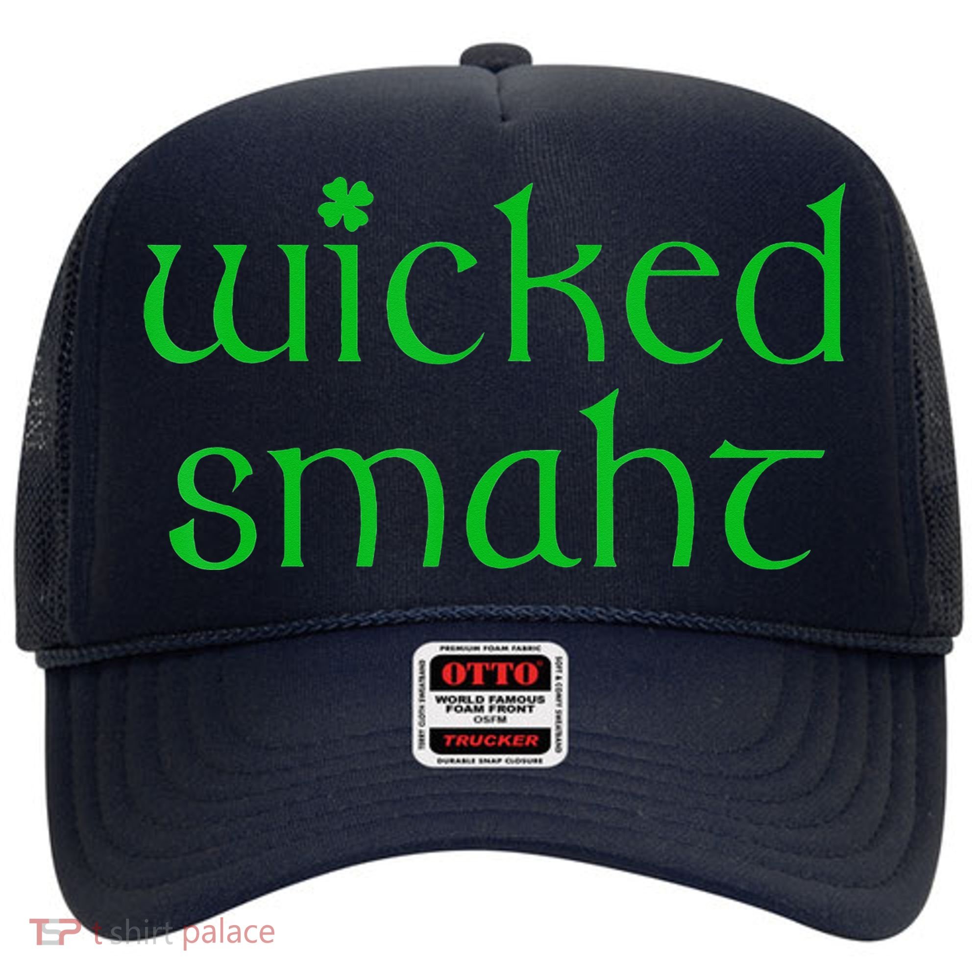 Wicked Smart Irish Boston Funny St Patricks Day Hat