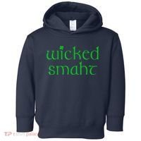 Wicked Smart Irish Boston Funny St Patricks Day Toddler Hoodie thumb 0