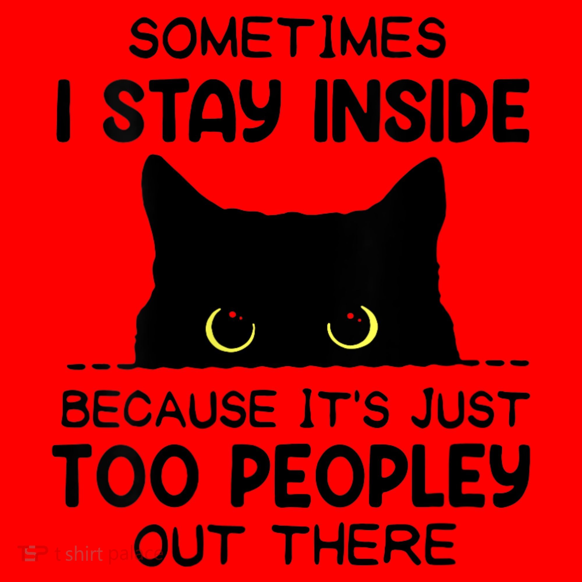 Womens Sometimes I Stay Inside It's Too Peopley Out There Bleached Santa Hat
