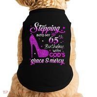 Wo Stepping Into My 65th Birthday With God's Grace & Mercy Doggie Tank thumb 0