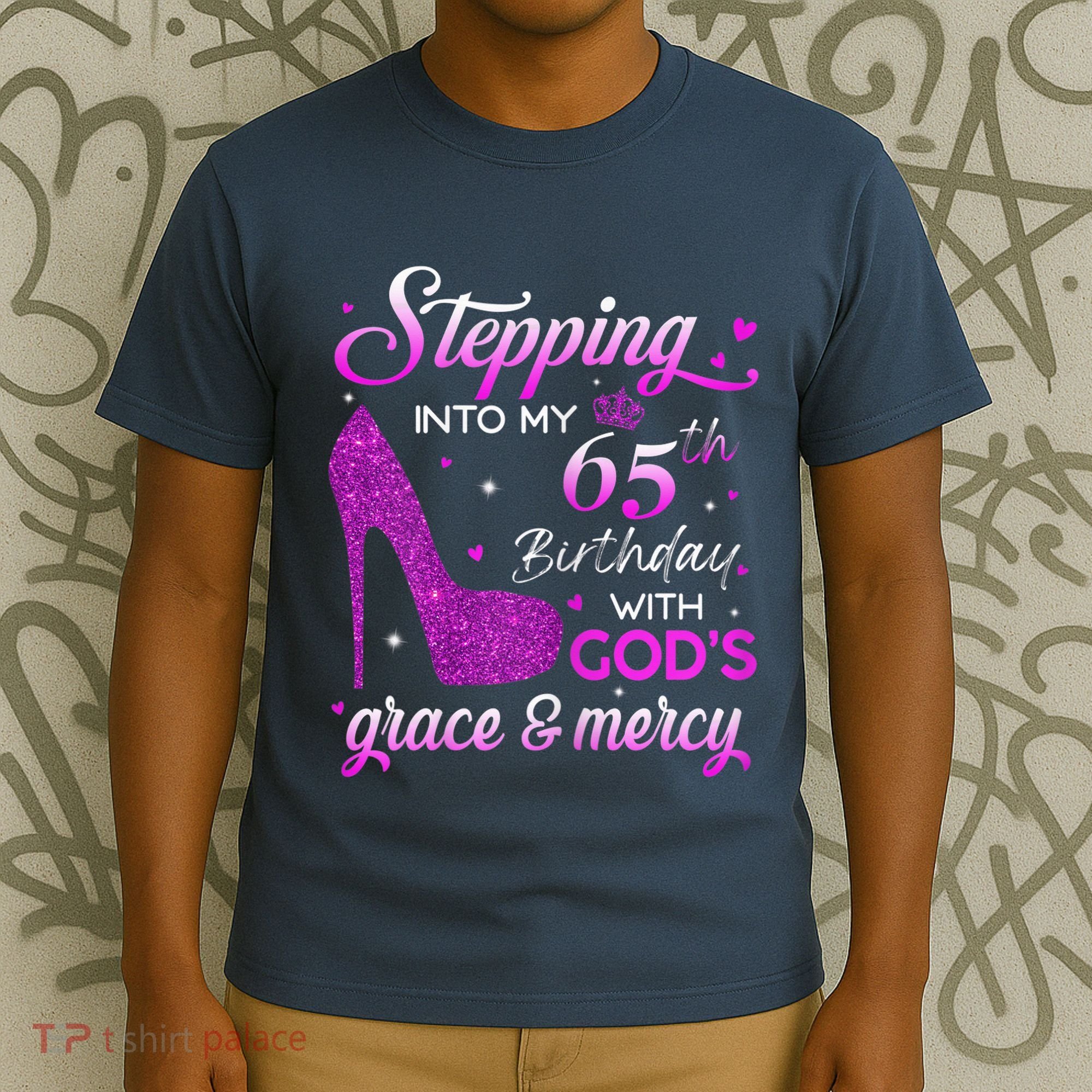 Wo Stepping Into My 65th Birthday With God's Grace & Mercy T-Shirt