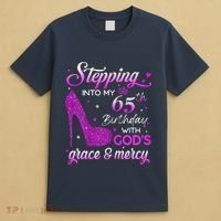 Wo Stepping Into My 65th Birthday With God's Grace & Mercy T-Shirt thumb 4