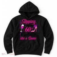 WoM.e.ns Stepping into my 60th Birthday like a Queen I 60th Birthday Hoodie thumb 0