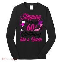 WoM.e.ns Stepping into my 60th Birthday like a Queen I 60th Birthday Long Sleeve Shirt thumb 0