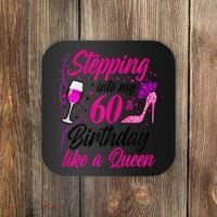 WoM.e.ns Stepping into my 60th Birthday like a Queen I 60th Birthday Coaster thumb 0