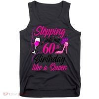WoM.e.ns Stepping into my 60th Birthday like a Queen I 60th Birthday Tank Top thumb 0