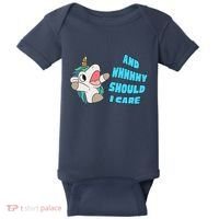 WHY SHOULD I CARE UNICORN GIFTS FUNNY SARCASTIC Baby Bodysuit thumb 0