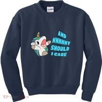 WHY SHOULD I CARE UNICORN GIFTS FUNNY SARCASTIC Kids Sweatshirt thumb 0