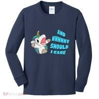 WHY SHOULD I CARE UNICORN GIFTS FUNNY SARCASTIC Kids Long Sleeve Shirt thumb 0