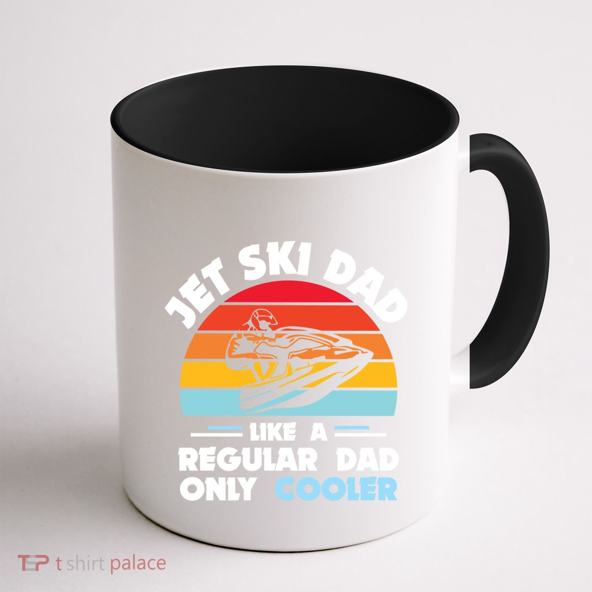 Water Sport Jet Ski Dad Like A Regular Dad Only Cooler Gift Coffee Mug
