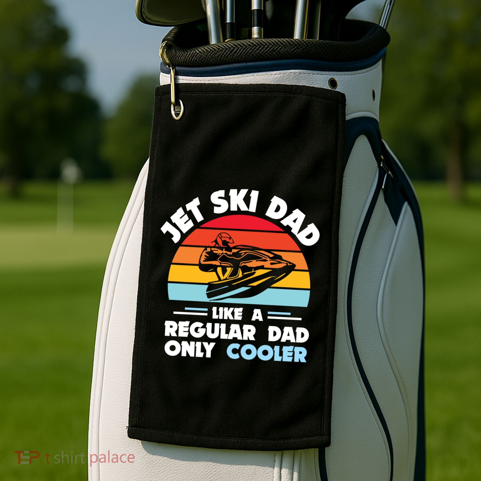 Water Sport Jet Ski Dad Like A Regular Dad Only Cooler Gift Golf Towel