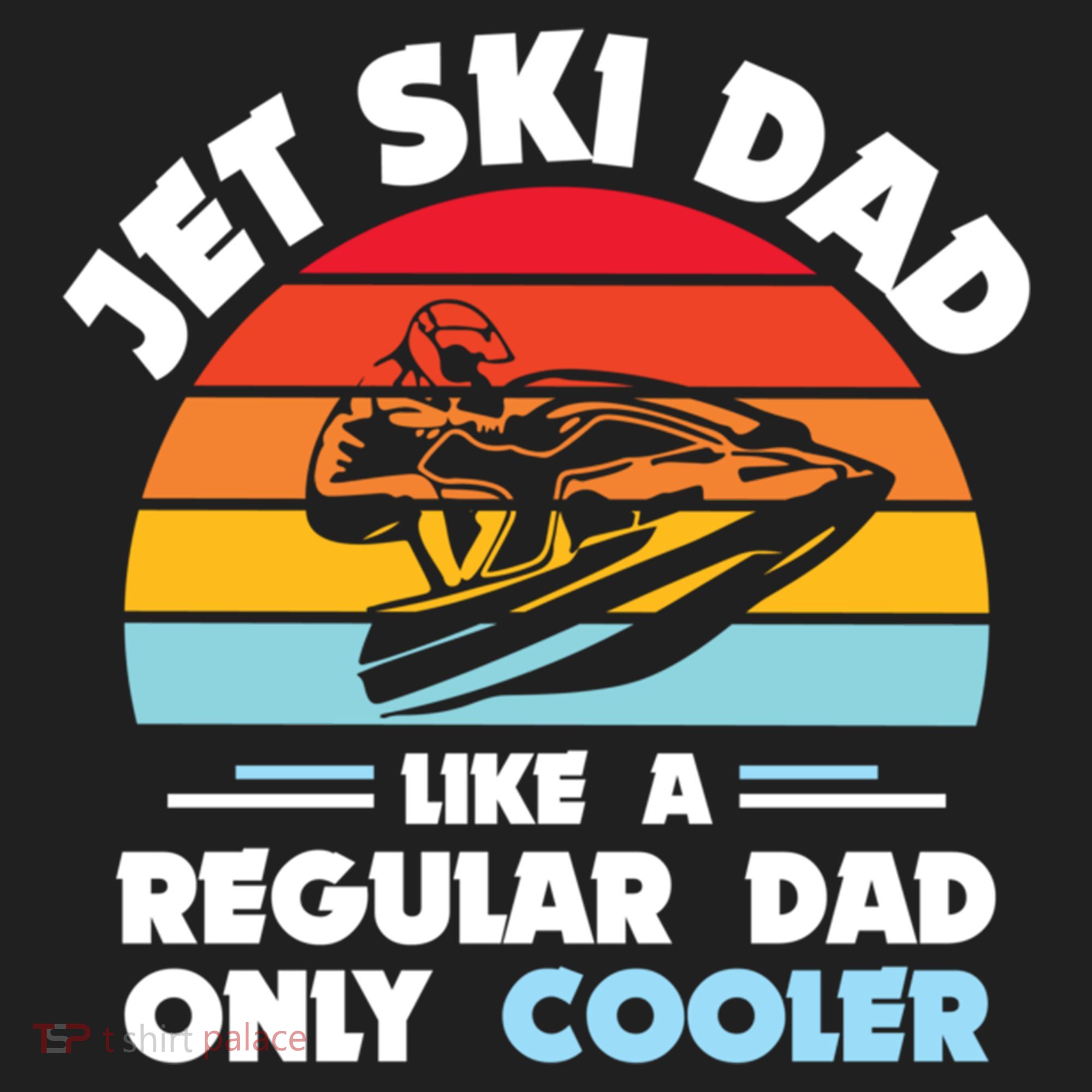 Water Sport Jet Ski Dad Like A Regular Dad Only Cooler Gift Golf Towel