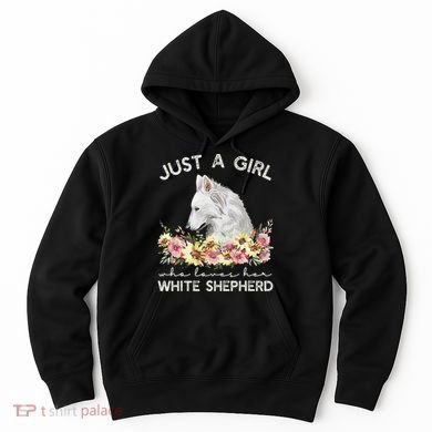 White Shepherd Just A White German Shepherd Dog Hoodie