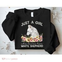 White Shepherd Just A White German Shepherd Dog Sweatshirt thumb 2