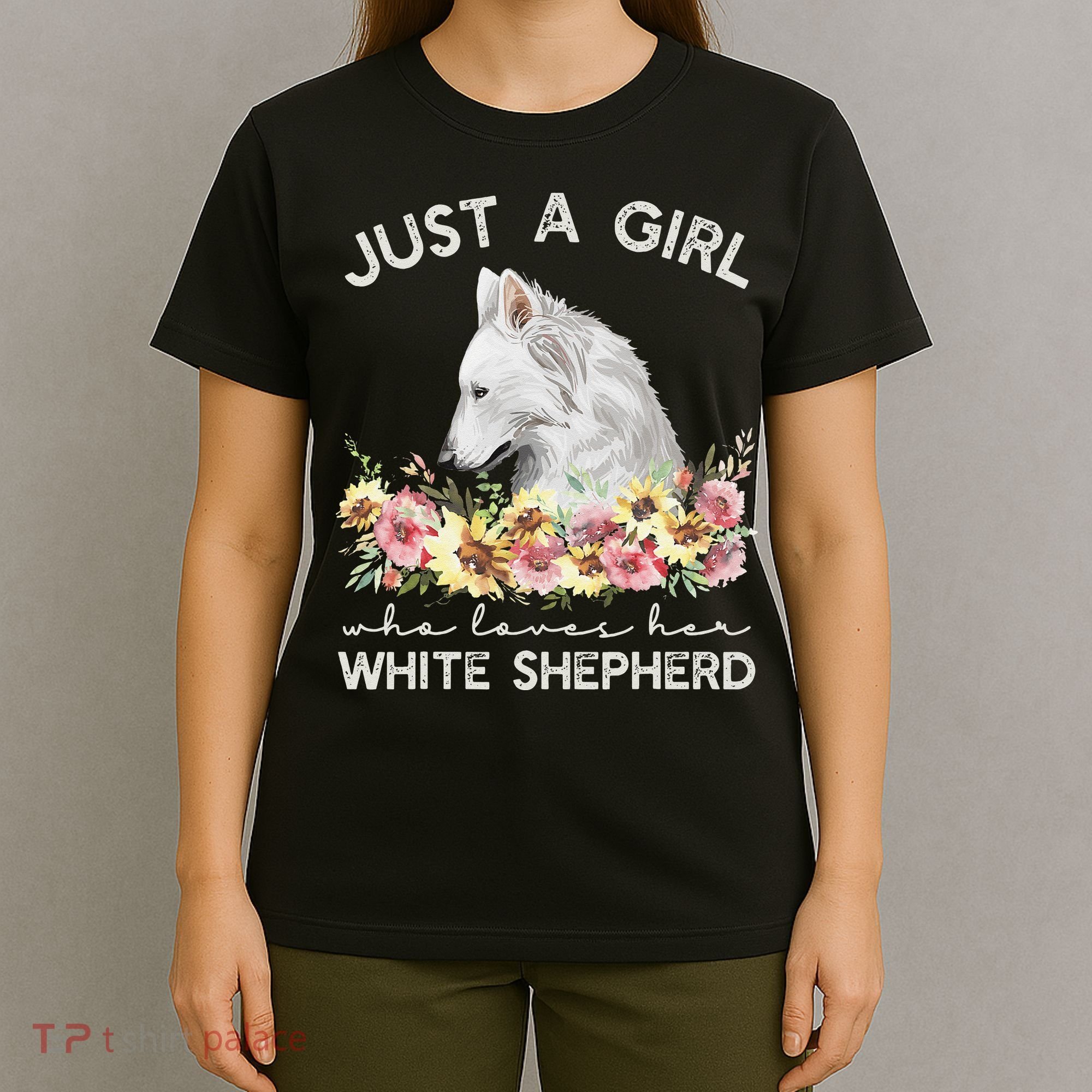 White Shepherd Just A White German Shepherd Dog T-Shirt