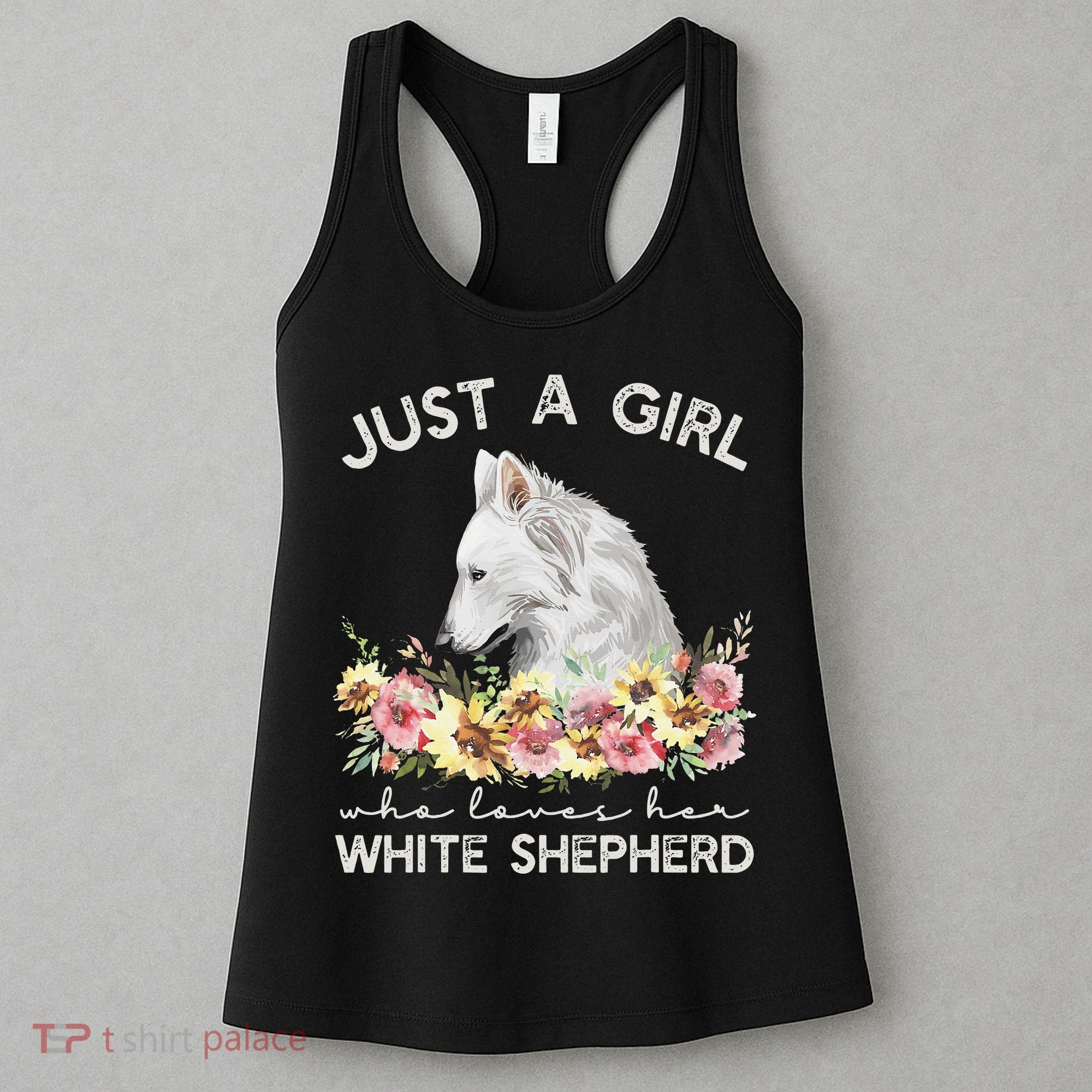 White Shepherd Just A White German Shepherd Dog Women's Tank Top