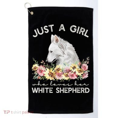 White Shepherd Just A White German Shepherd Dog Golf Towel
