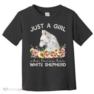 White Shepherd Just A White German Shepherd Dog Toddler T-Shirt