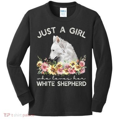 White Shepherd Just A White German Shepherd Dog Kids Long Sleeve Shirt