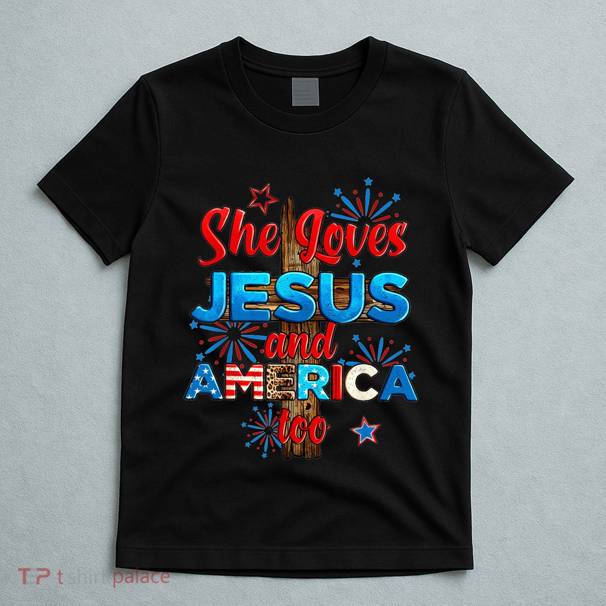 Wo She Loves Jesus and America too American Flag T-Shirt