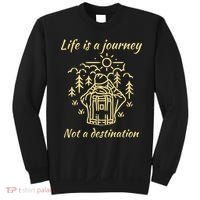 Wayward Son Life Is A Journey Hiking Camping Sweatshirt thumb 0