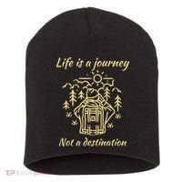 Wayward Son Life Is A Journey Hiking Camping Short Acrylic Beanie thumb 0
