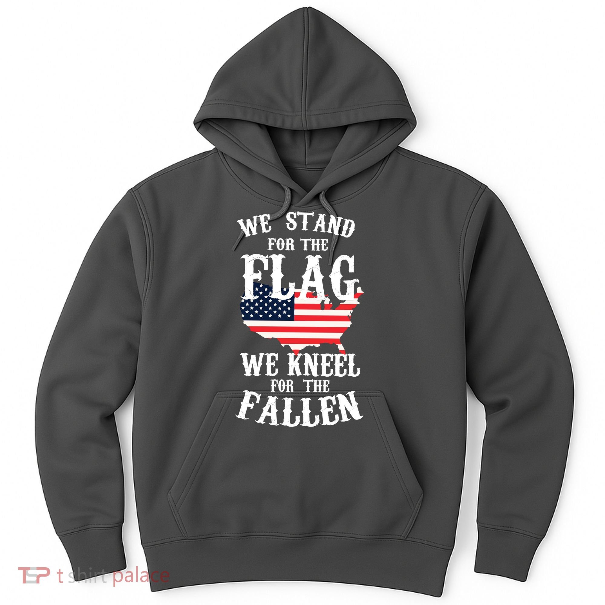 We Stand For The Flag Kneel For The Fallen Hoodie