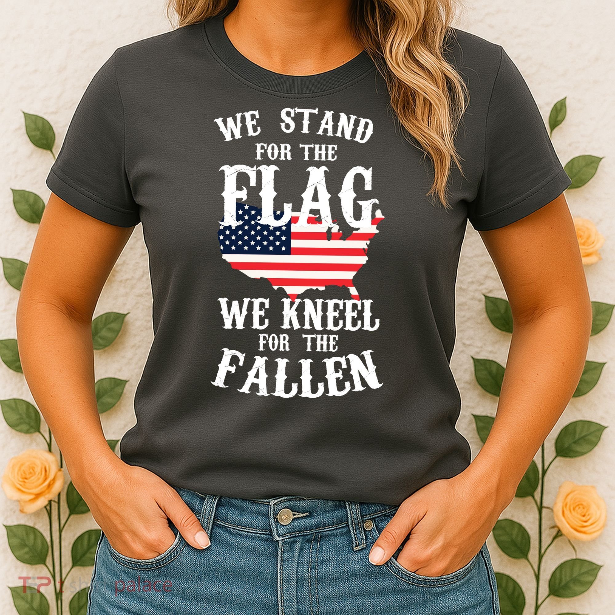 We Stand For The Flag Kneel For The Fallen Women's T-Shirt