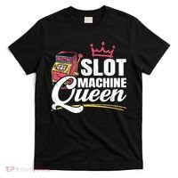 Wo Slot Machine Queen Casino Gambling Roulette Games Gambler T-Shirt thumb 0
