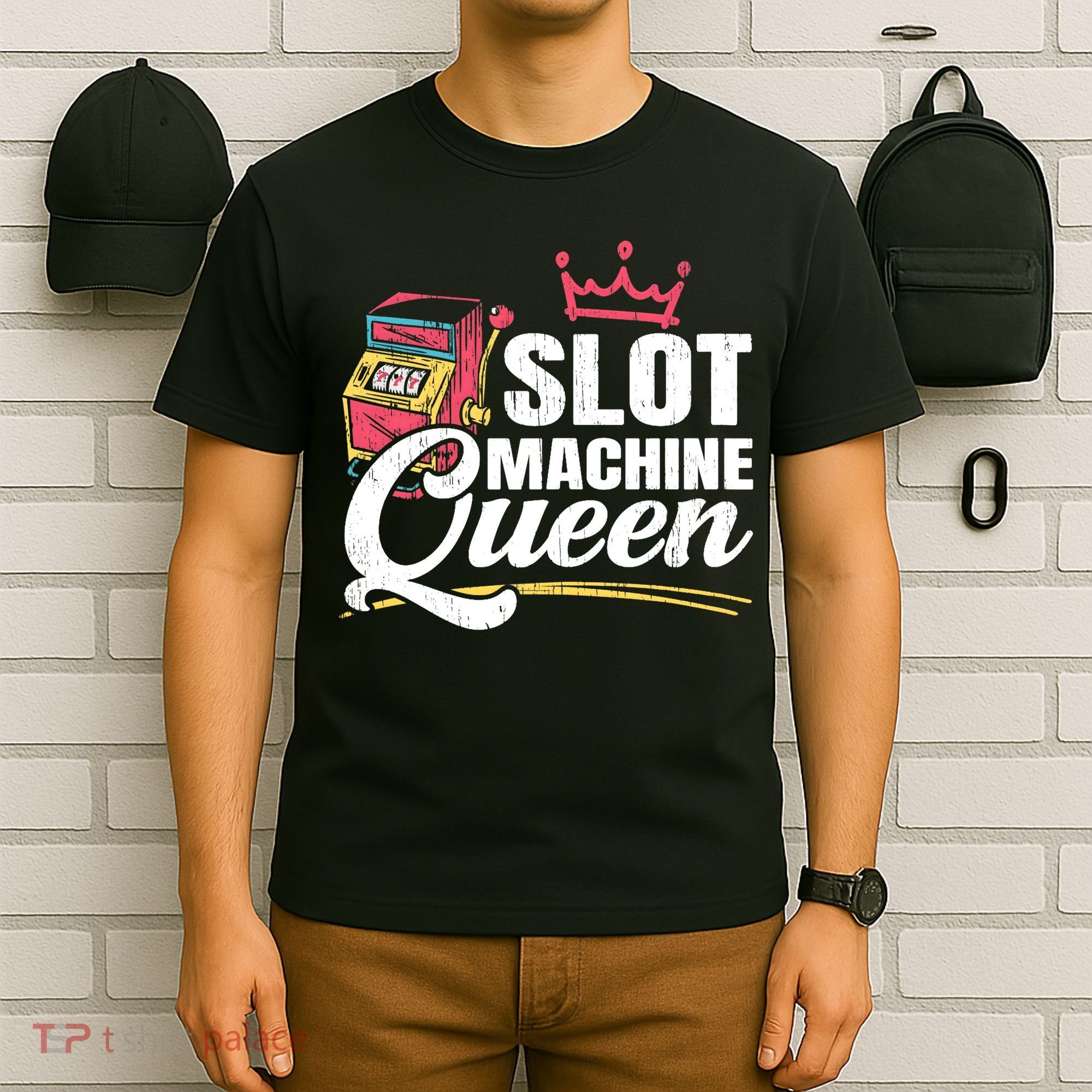 Wo Slot Machine Queen Casino Gambling Roulette Games Gambler T-Shirt