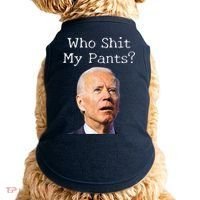 Who Shit My Pants Funny Anti Joe Biden Doggie Tank thumb 0