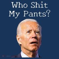 Who Shit My Pants Funny Anti Joe Biden Beanie thumb 2