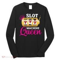 Womens Slot Machine Queen Funny Casino Gambling Long Sleeve Shirt thumb 0