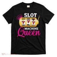 Womens Slot Machine Queen Funny Casino Gambling T-Shirt thumb 0